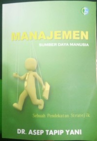 Image of Manajemen Sumber Daya Manusia Sebuah Pendektan stratejik