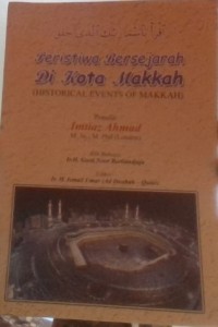 Image of Peristiwa Bersejarah Di Kota Makkah