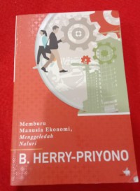 Image of Memburu Manusia Ekonomi, Menggeledah Naluri