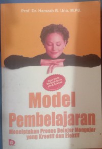 Image of Model pembelajaran:Menciptakan Proses Belajar Mengajar Yang Kreatif Dan Efektif