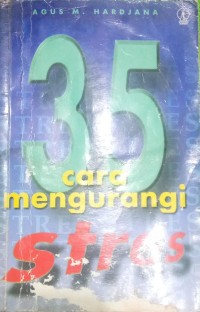 Image of 35 Cara Mengurangi  Stres