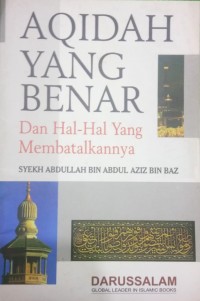 Image of Aqidah Yang Benar Dan Hal hal Yang Membatalkannya