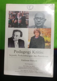 Image of Pedagogi Kritis Sejarah , Perkembangan dan Pemikiran