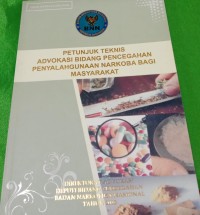 Image of PETUNJUK TEKNIS ADVOKASI BIDANG PENCEGAHAN PENYALAHGUNAAN NARKOBA BAGI MASYARAKAT