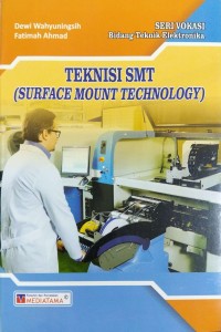 Image of TEKNISI SMT (SURFACE MOUNT TECHNOLOGY)