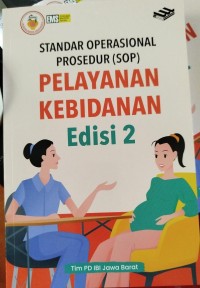 Image of STANDAR OPERASIONAL PROSEDUR (SOP) PELAYANAN KEBIDANAN