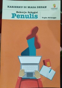 Image of Karierku di Masa Depan Bekerja Sebagai Penulis