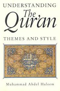 Image of Understanding The Qur'an Themes and Style