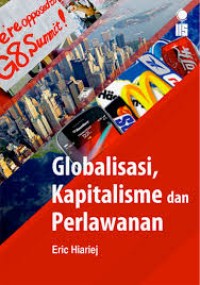 Image of Globalisasi, Kapitalisme dan Perlawanan
