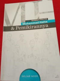 Image of BIOGRAFI POLITIK Mohammad Hatta & Pemikirannya jilid 1