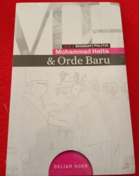 Image of BIOGRAFI POLITIK Mohammad Hatta & Orde Baru jilid 3