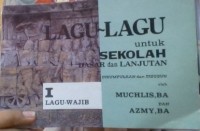 Image of LAGU-LAGU untuk SEKOLAH DASAR dan LANJUTAN